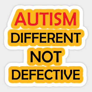 Different not Defective Sticker